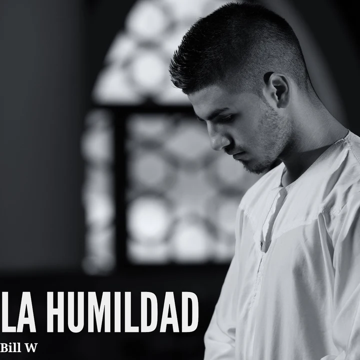 Portada de La humildad: Experiencias AA, de Bill W.