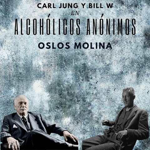 Portada de Carl Jung y Bill W. en Alcohólicos Anónimos: Experiencias AA