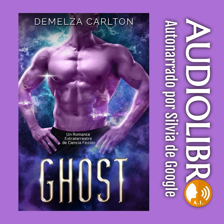 Portada de Ghost: Un Romance Extraterrestre de Ciencia Ficción, de Demelza Carlton