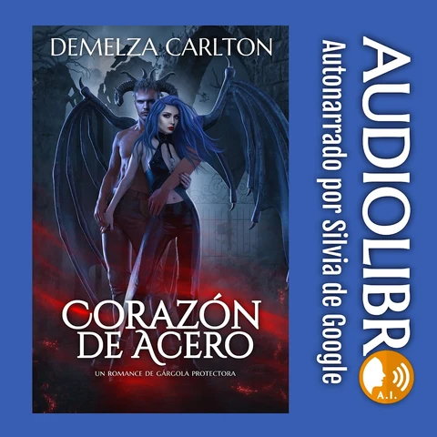 Portada de Corazón de Acero: Un Romance de Gárgola Protectora