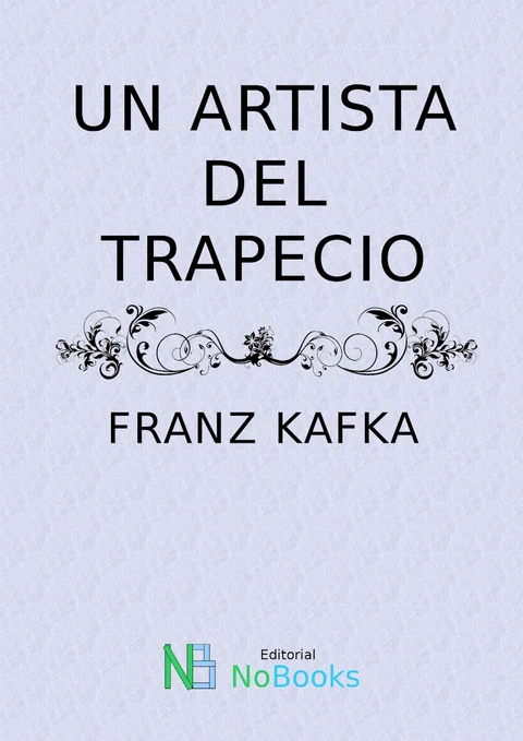 Portada de Un artista del trapecio