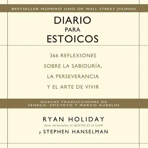 Portada de Diario para estoicos: 366 reflexiones sobre la sabiduría, la perseverancia y el arte de vivir