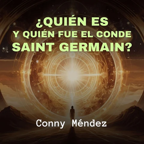 Portada de ¿Quién es y Quién fue el Conde Saint Germain?