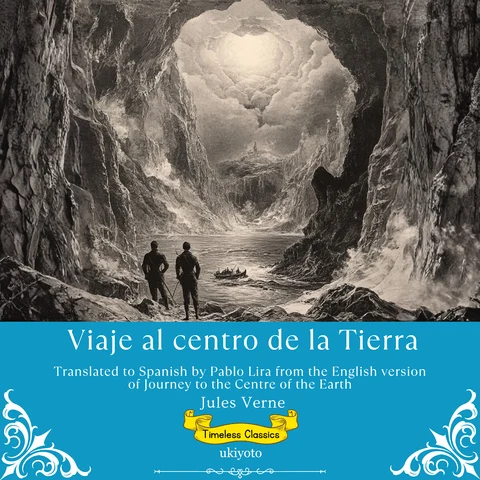 Portada de Viaje al centro de la Tierra | Spanish Version of Journey to the Centre of the Earth
