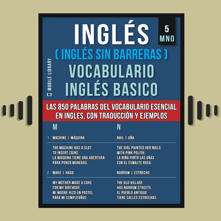 Portada de Inglés (Inglés Sin Barreras) Vocabulario Inglés Basico - 5 - MNO: Las 850 palabras del vocabulario esencial en inglés, con traducción y frases de ejemplo, de Mobile Library