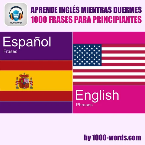 Portada de Aprende inglés mientras duermes – 1000 frases para principiantes
