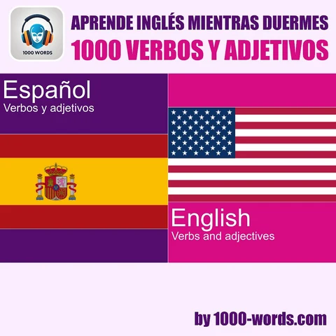 Portada de Aprende inglés mientras duermes – 1000 verbos y adjetivos