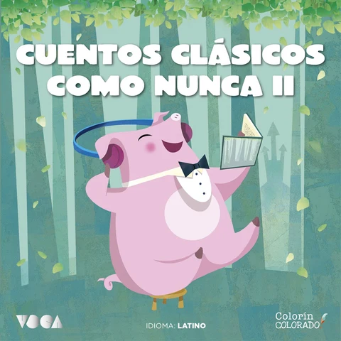 Portada de Cuentos Clásicos Como Nunca (Parte 2): Latino