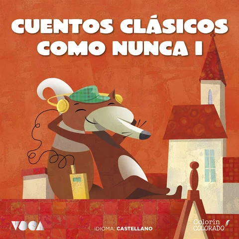 Portada de Cuentos Clásicos Como Nunca (Parte 1): Castellano