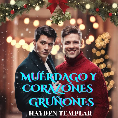 Portada de Muérdago y Corazones Gruñones