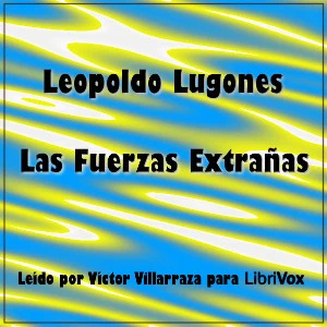 Portada de Fuerzas Extrañas, de Leopoldo Lugones
