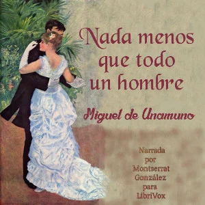 Portada de Nada menos que todo un hombre, de Miguel de Unamuno 
