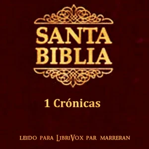 Portada de Bible (Reina Valera) 13: 1 Crónicas, de Reina-Valera