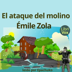 Portada de ataque del molino