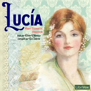 Portada de Lucía, de Mary Elizabeth Braddon