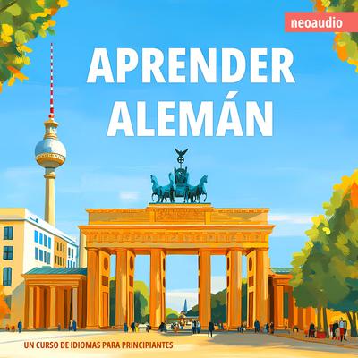 Portada de Cursos de Idiomas para Principiantes, Aprender alemán (Íntegro)