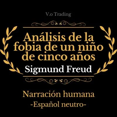 Portada de Análisis de la fobia de un niño de cinco años, de Sigmund Freud