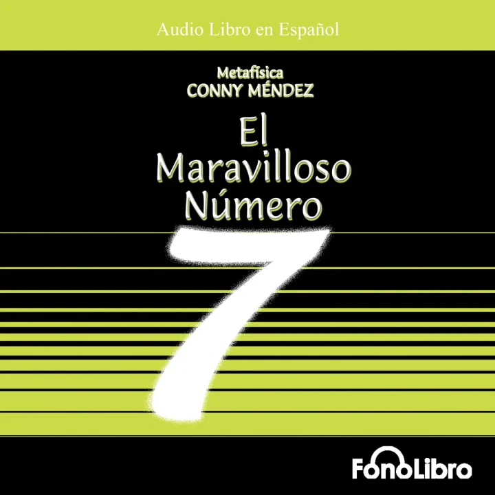 Portada de El Maravilloso Numero 7, de Conny Mendez