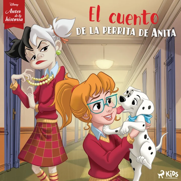 Portada de Disney Antes de la historia: El cuento de la perrita de Anita, de Disney Disney