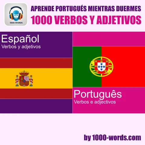 Portada de Aprende portugués mientras duermes – 1000 verbos y adjetivos: 1000 verbos y adjetivos