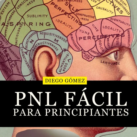 Portada de PNL Fácil Para Principiantes
