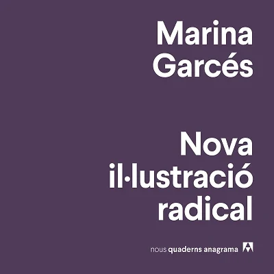 Portada de Nova il·lustració radical, de Marina Garcés