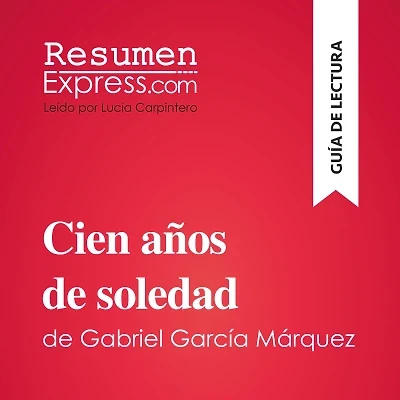 Portada de Cien años de soledad de Gabriel García Márquez (Guía de lectura)