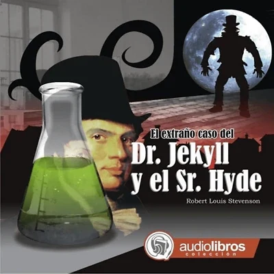 Portada de El extraño caso del Dr. Jekyll y el Sr. Hyde, de Robert Louis Stevenson