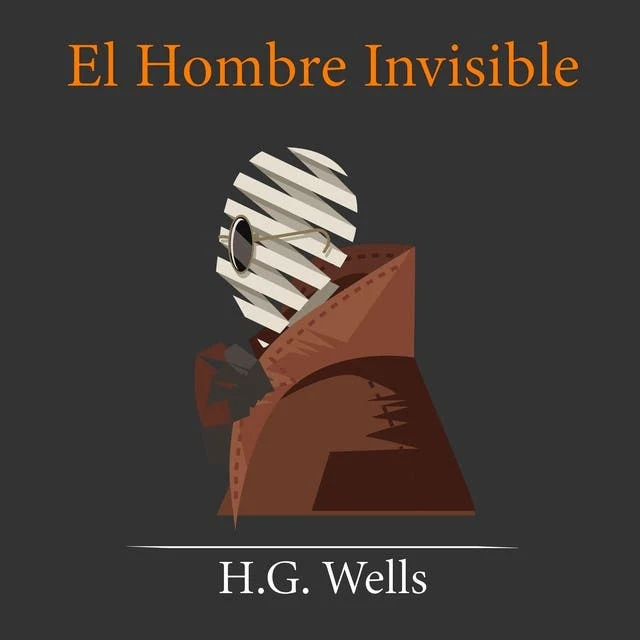 Portada de El Hombre Invisible, de H. G. Wells