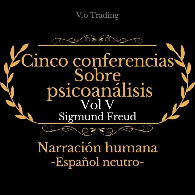 Portada de Cinco conferencias sobre psicoanálisis: Vol. V, de Sigmund Freud