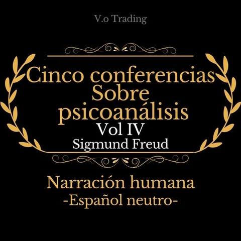 Portada de Cinco conferencias sobre psicoanálisis: Vol. IV