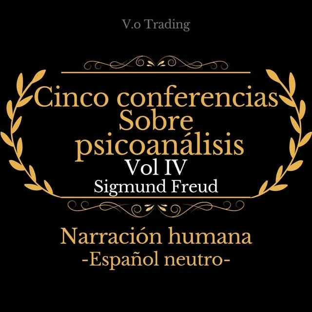 Portada de Cinco conferencias sobre psicoanálisis: Vol. IV, de Sigmund Freud