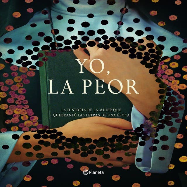 Portada de Yo, la peor, de Mónica Lavín