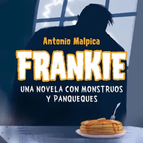 Portada de Frankie. Una novela con monstruos y panqueques