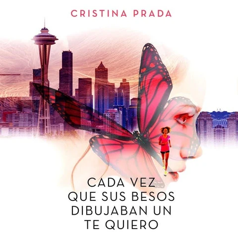 Portada de Cada vez que sus besos dibujaban un te quiero