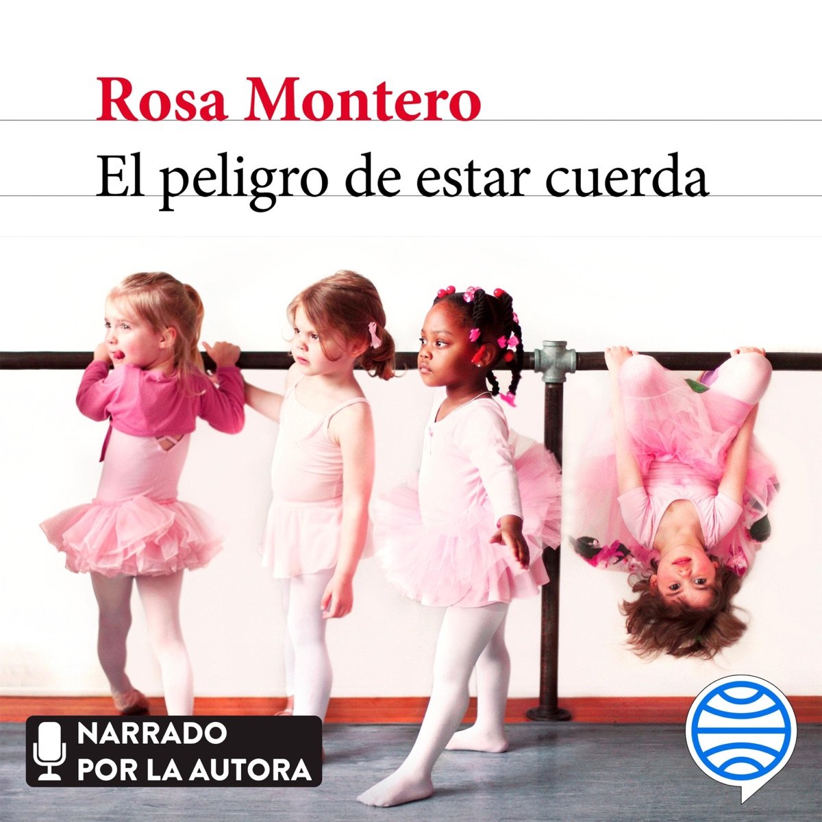 Portada de El peligro de estar cuerda