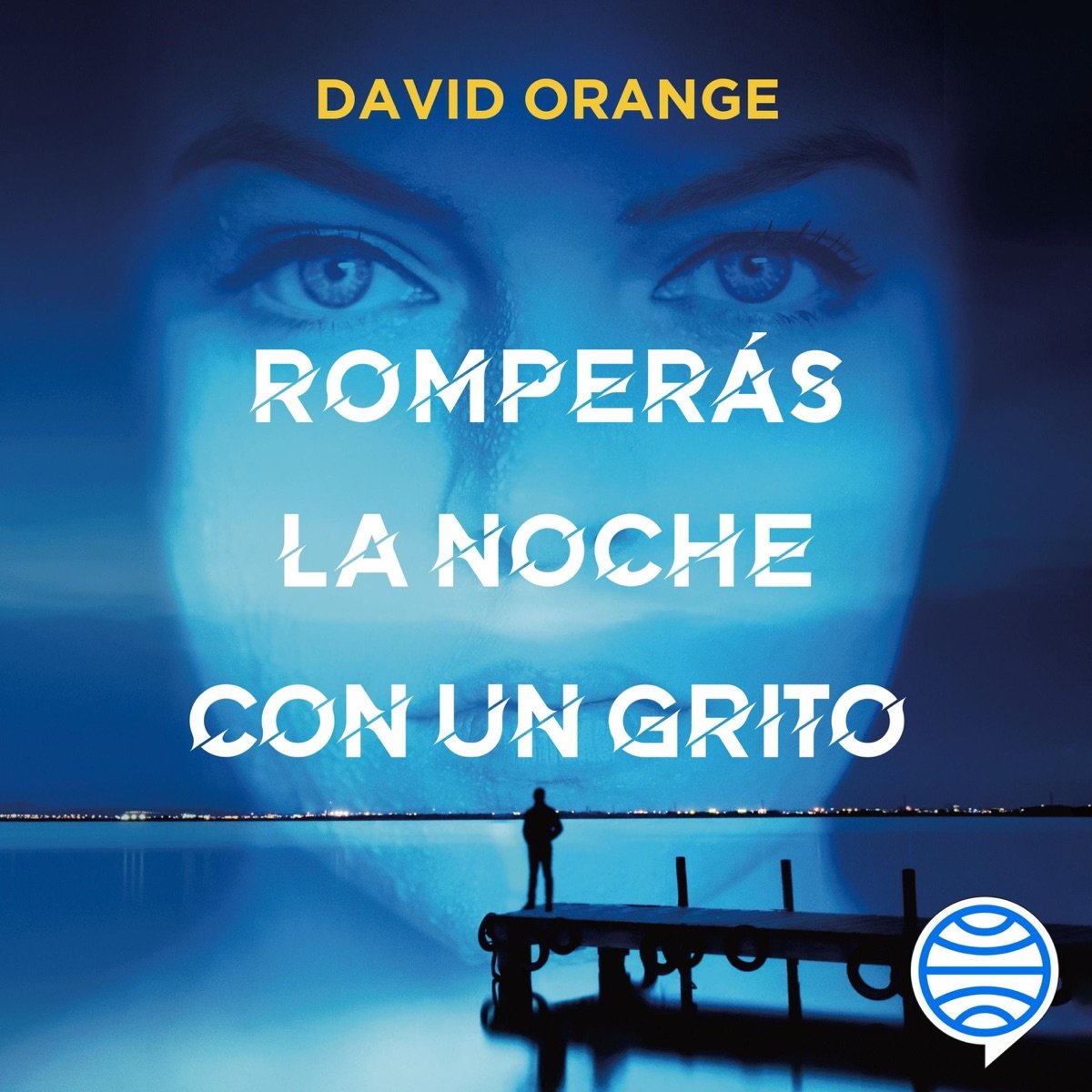 Portada de Romperás la noche con un grito